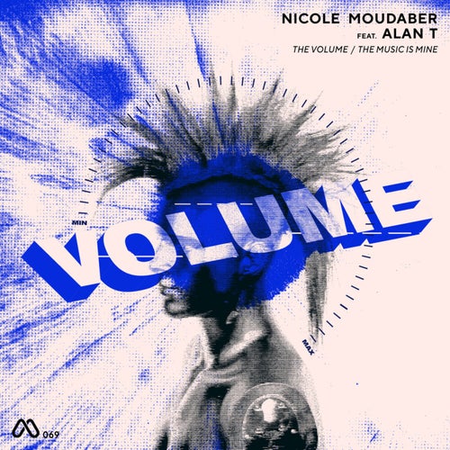 Nicole Moudaber – The Volume / The Music Is Mine [MOOD069]